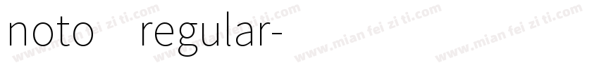 noto regular字体转换